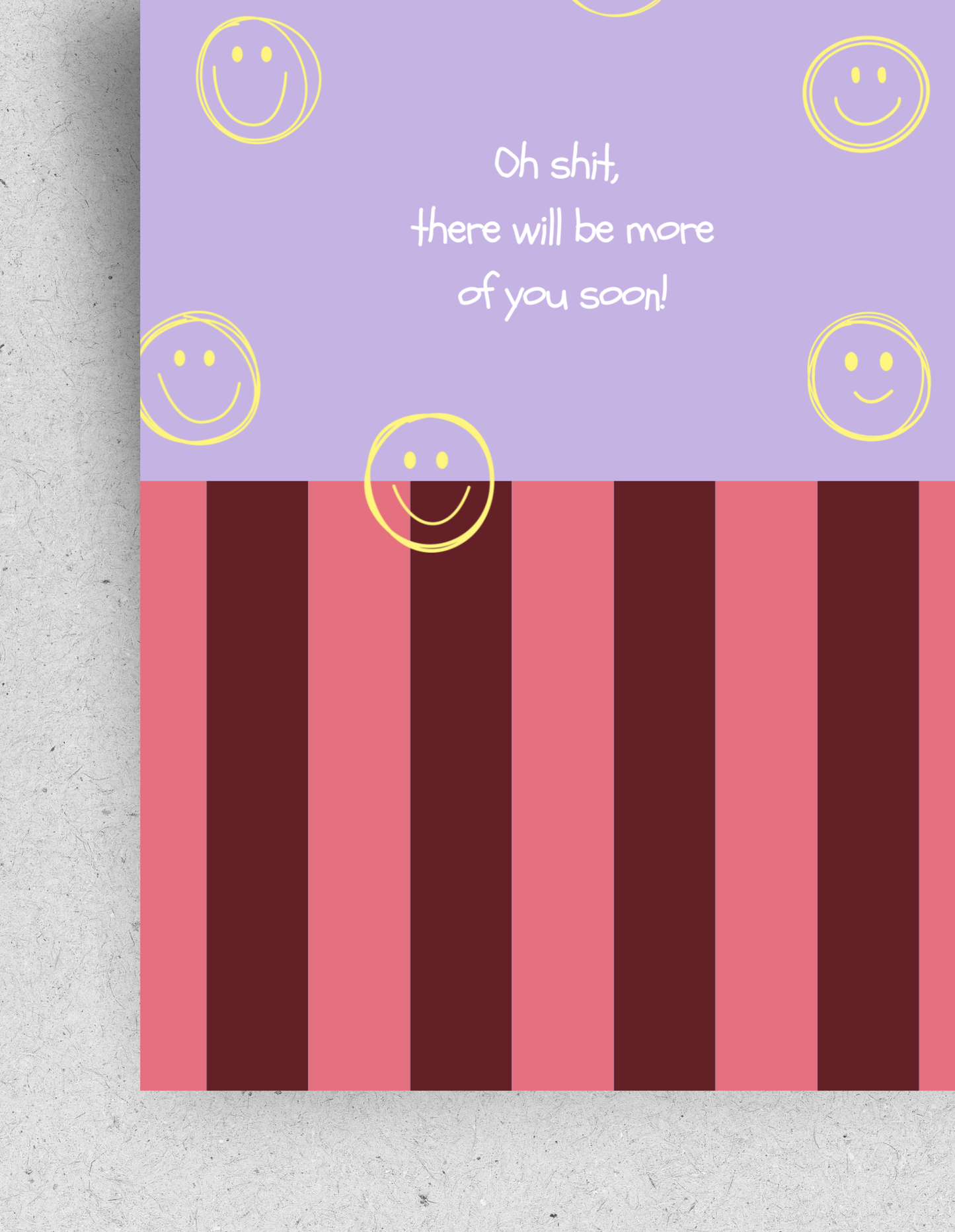 Lustige Geburtskarte "Oh shit, there will be more of you soon!" | Recyclingpapier (Kopie)