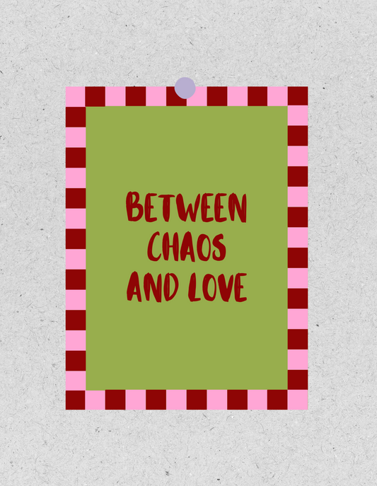 FineArt Print "Between chaos and love" | Poster 30x40cm
