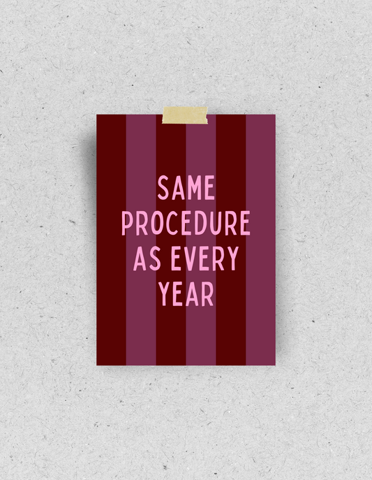 X-Mas Postkarte "Same Procedure" | Recyclingpapier