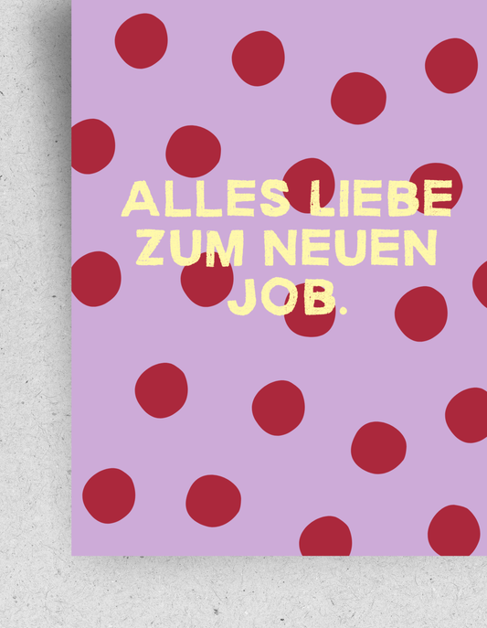 Postkarte "Alles Liebe zum neuen Job."