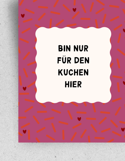 Postkarte "Bin nur für den Kuchen hier" | Recyclingpapier