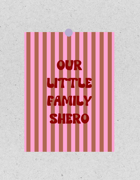 Kids FineArt Print "Our Family Shero"