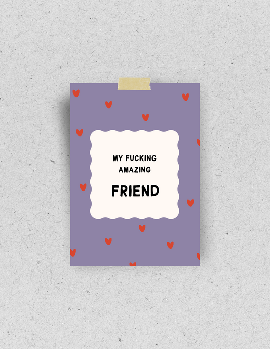 Postkarte "My fucking amazing friend" | Recyclingpapier