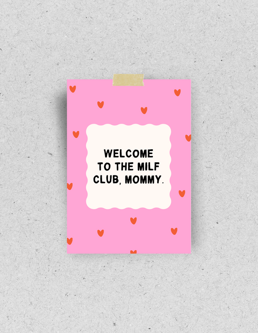 Postkarte "Welcome to the MILF Club, Mommy" | Recyclingpapier