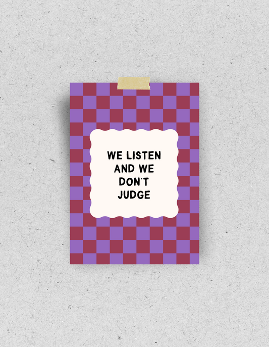 Postkarte "We listen and we don't judge" | Recyclingpapier