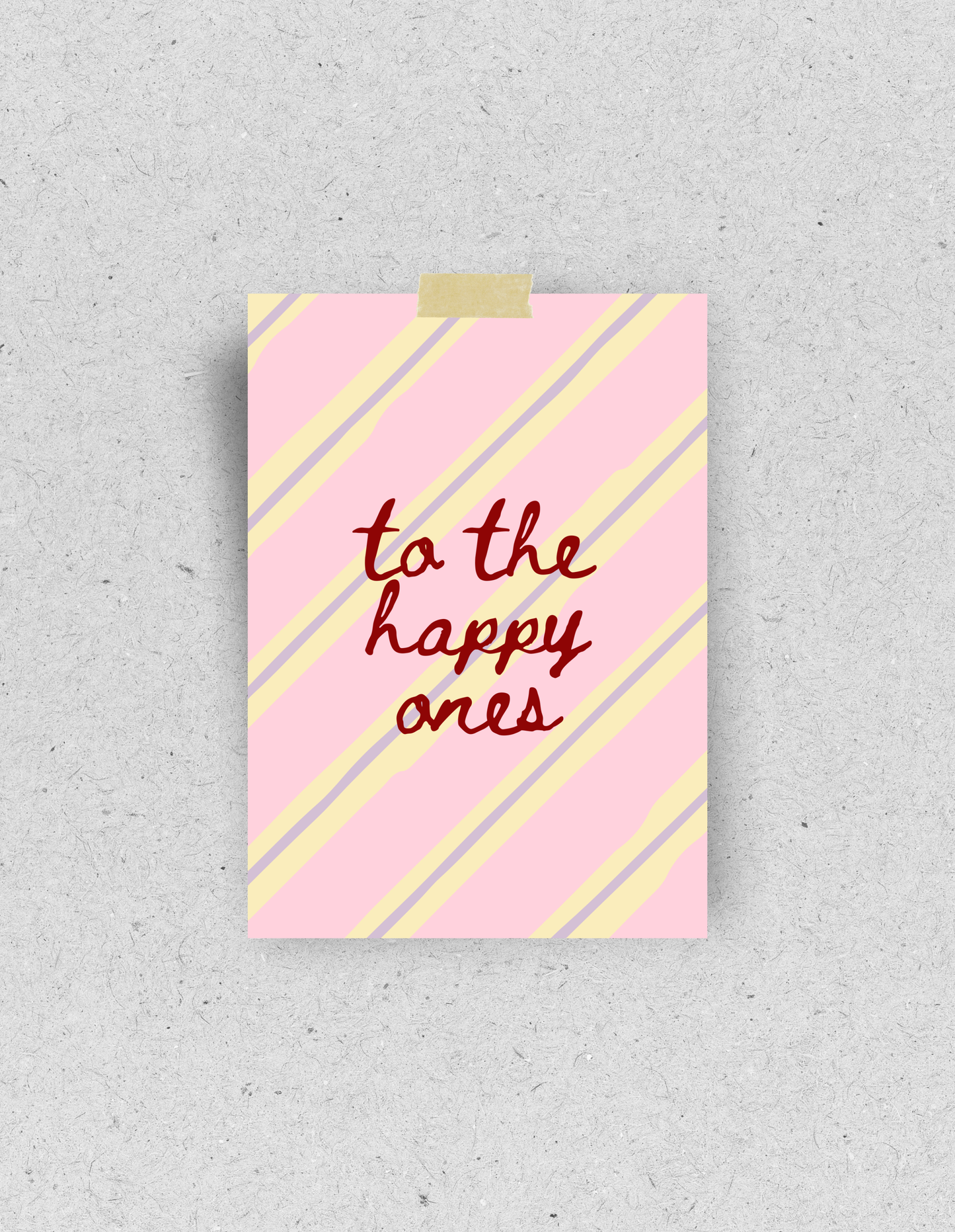 Postkarte "To the happy ones"