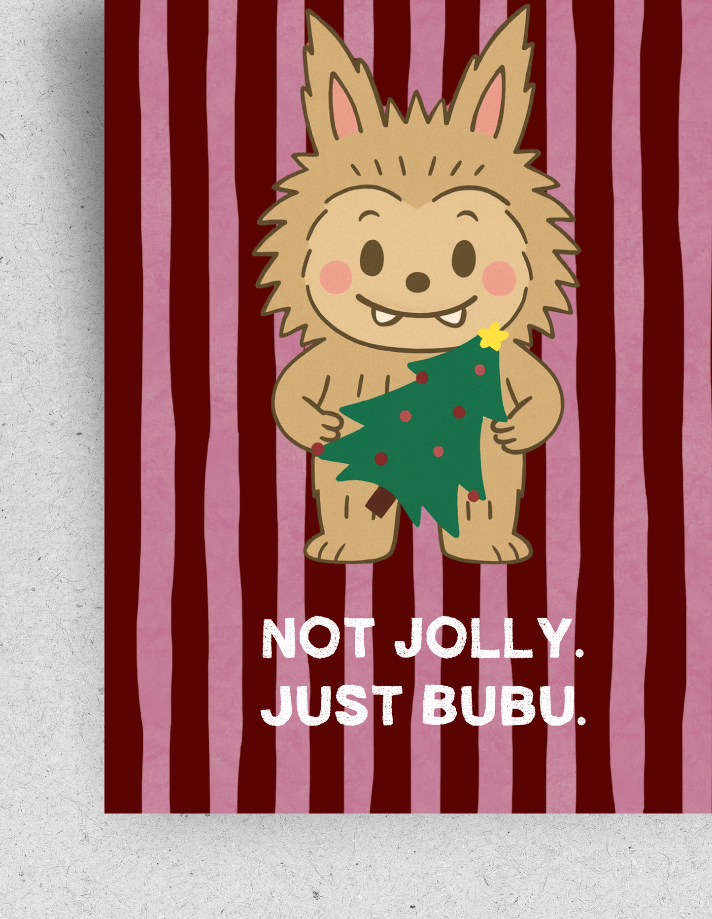 X-Mas Postkarte "Not Jolly just Bubu"