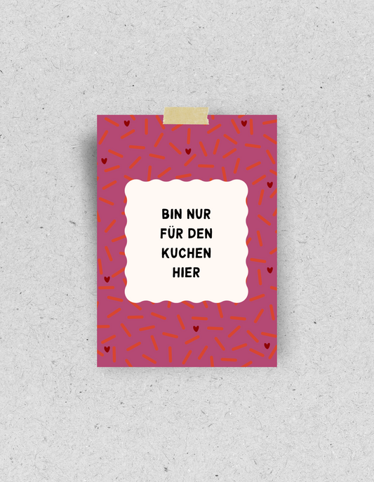 Postkarte "Bin nur für den Kuchen hier" | Recyclingpapier