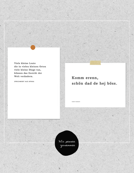 FineArt Print Mundart Collection " Komm erenn"